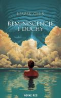 Okadka - Reminiscencje i duchy