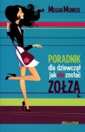 Okadka - Poradnik dla dziewczt. Jak nie zosta zoz