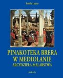 Okadka - Arcydziea Malarstwa. Pinakoteka Brera w Mediolanie etiu