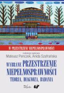 Okadka - Wybrane przestrzenie niepenosprawnoci. Teoria, diagnoza, badania. W przestrzeni niepenosprawnoci. Tom 3