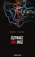 Okadka - Zszywacz (do) dusz