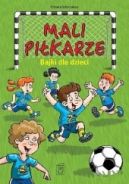 Okadka - Mali pikarze. Bajki dla dzieci