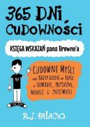 Okadka - 365 dni cudownoci. Ksiga wskaza pana Browne'a