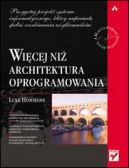 Okadka ksizki - Wicej ni architektura oprogramowania