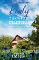 Okadka ksizki - Kiedy zakwitn marzenia