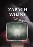 Okadka - Zapach wojny