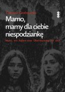 Okadka ksiki - Mamo, mamy dla Ciebie niespodziank