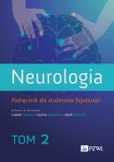 Okadka - Neurologia. Podrcznik dla studentw fizjoterapii. Tom 2