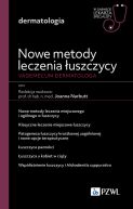 Okadka - Nowe metody leczenia uszczycy. Vademecum dermatologa. W gabinecie lekarza specjalisty