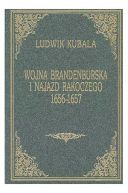 Okadka - Wojna brandenburska i najazd Rakoczego 1656-1657