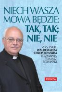 Okadka - Niech wasza mowa bdzie; tak, tak, nie, nie