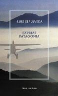 Okadka ksizki - Express Patagonia. Zapiski z podry