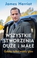 Okadka - Wszystkie stworzenia due i mae. Gdyby tylko miay gos