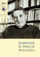 Okadka ksizki - Sumienie w wiecie wolnoci