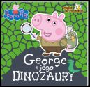 Okadka - Peppa Pig. Bajki do poduszki. George i jego dinozaury