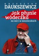 Okadka ksizki - Jak pynie wdeczka na wsi i w miasteczkach