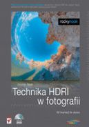 Okadka - Technika HDRI w fotografii. Od inspiracji do obrazu