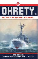 Okadka - Okrty Polskiej Marynarki Wojennej t.34. ORP Grnik