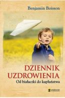 Okadka - Dziennik uzdrowienia. Od biaaczki do kapastwa