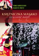 Okadka - Ksiniczka masako - uwiziony motyl