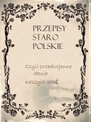 Okadka - Przepisy staropolskie