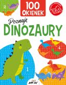 Okadka ksizki - 100 okienek. Poznaj dinozaury