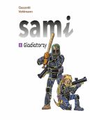 Okadka - Sami. Gladiatorzy. Tom 8