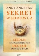 Okadka - Sekret wdrowca.Siedem najwaniejszych decyzji twojego ycia