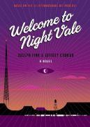 Okadka - Welcome to Night Vale: A Novel