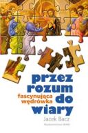 Okadka - Przez rozum do wiary