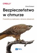 Okadka - Bezpieczestwo w chmurze. Przewodnik po projektowaniu i wdraaniu zabezpiecze