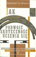 Okadka - Jak podwoi skuteczno uczenia si