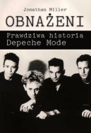 Okadka - Obnaeni. Prawdziwa historia Depeche Mode