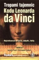 Okadka - Tropami tajemnic Kodu Leonarda da Vinci