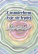 Okadka - Z umiechem yje si lepiej. Fraszki