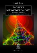 Okadka ksizki - Zagadka nieskoczonoci. Kwantowa teoria pola na tropach porzdku Wszechwiata