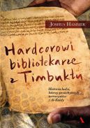 Okadka - Hardcorowi bibliotekarze z Timbuktu