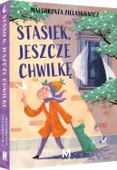 Okadka - Stasiek, jeszcze chwilk