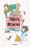 Okadka - Pierwsza miesiczka. Niezbdnik kadej dziewczyny