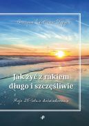 Okadka - Jak y z rakiem dugo i szczliwie