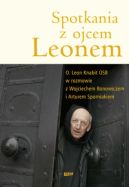 Okadka - Spotkania z ojcem Leonem