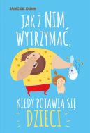 Okadka - Jak z nim wytrzyma, kiedy pojawi si dzieci