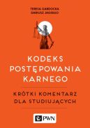 Okadka ksizki - Kodeks postpowania karnego. Krtki komentarz dla studiujcych