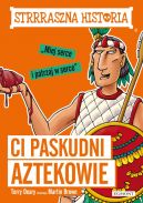 Okadka - Ci paskudni Aztekowie