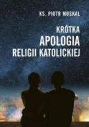 Okadka - Krtka apologia religii katolickiej