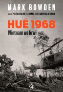 Okadka - Hue 1968. Wietnam we krwi