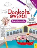 Okadka - Dookoa wiata. Poznaj miasta