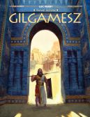 Okadka - Gilgamesz. Gilgamesh