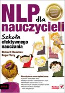 Okadka - NLP dla nauczycieli. Szkoa efektywnego nauczania