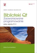 Okadka ksizki - Biblioteki Qt. Zaawansowane programowanie przy uyciu C++